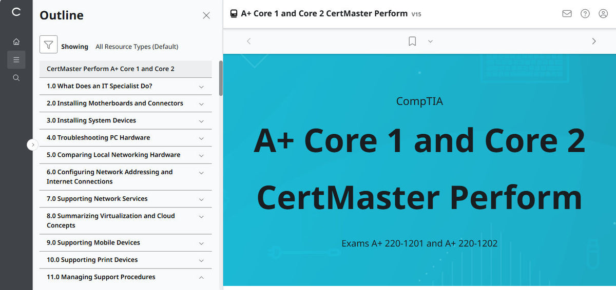 CompTIA A+ Core 1 & 2 CertMaster Perform  (V15)