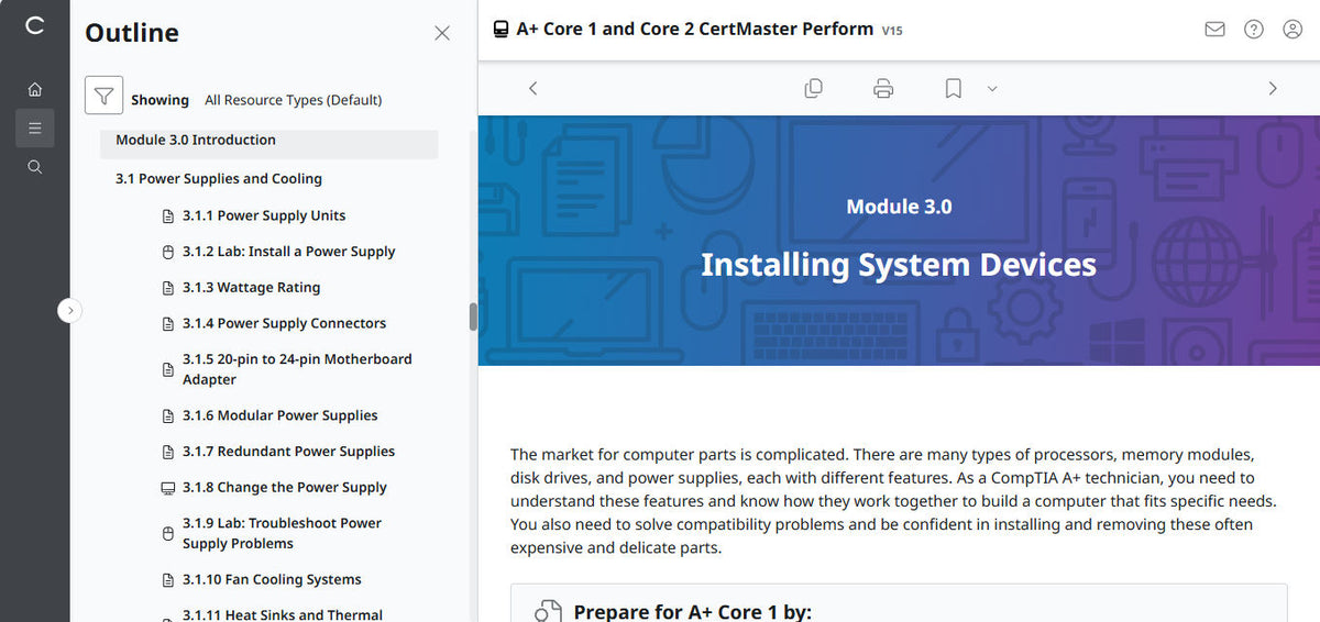 CompTIA A+ Core 1 & 2 CertMaster Perform  (V15)